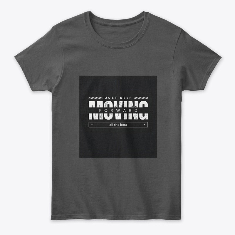 keep moving forward styled text products