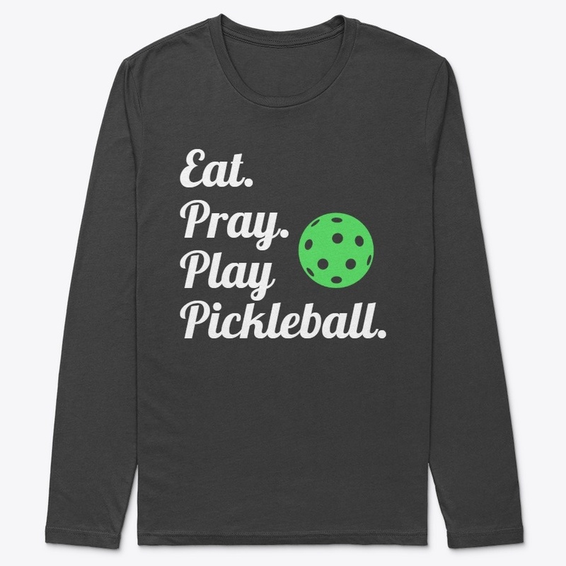 Eat. Pray. Play PB Tops Dark Colors