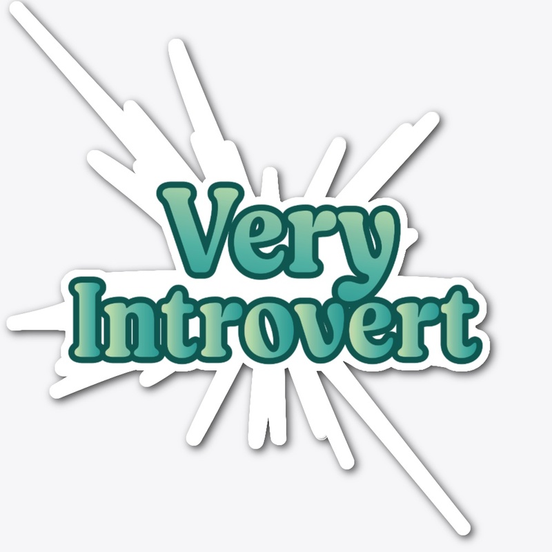 Very Introvert