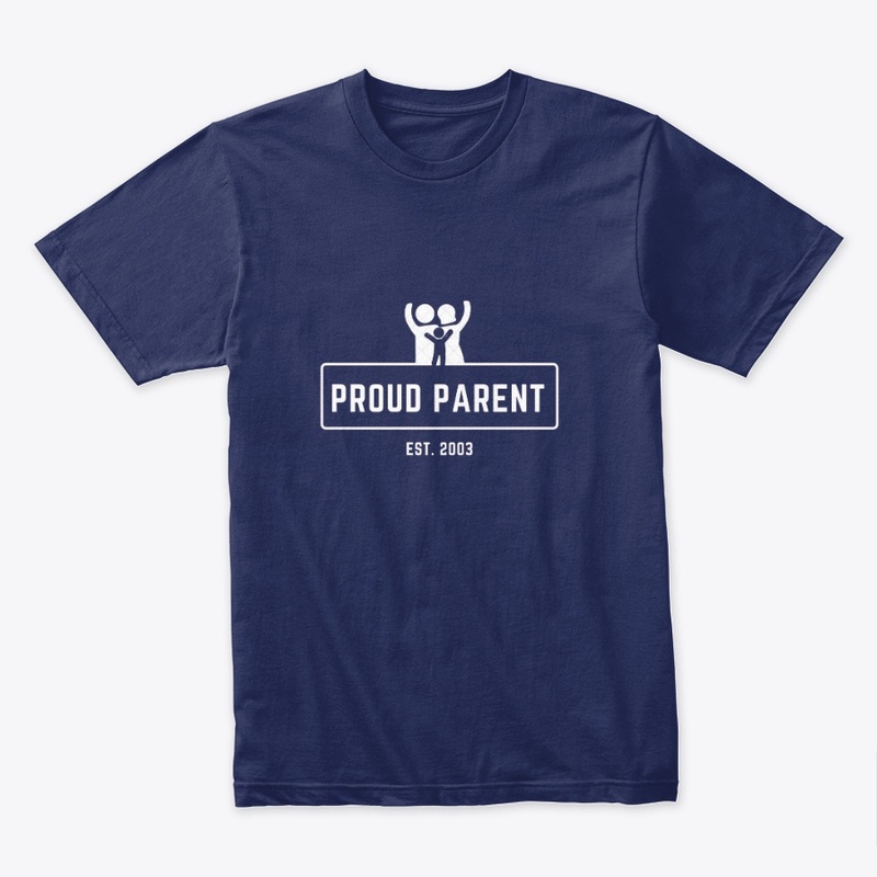 Proud Parent T-Shirts