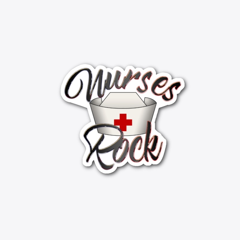 Nurses Really Rock