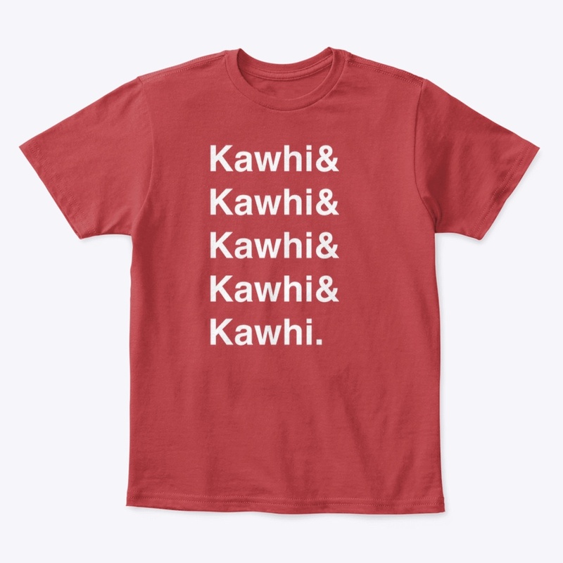 &amp; Kawhi