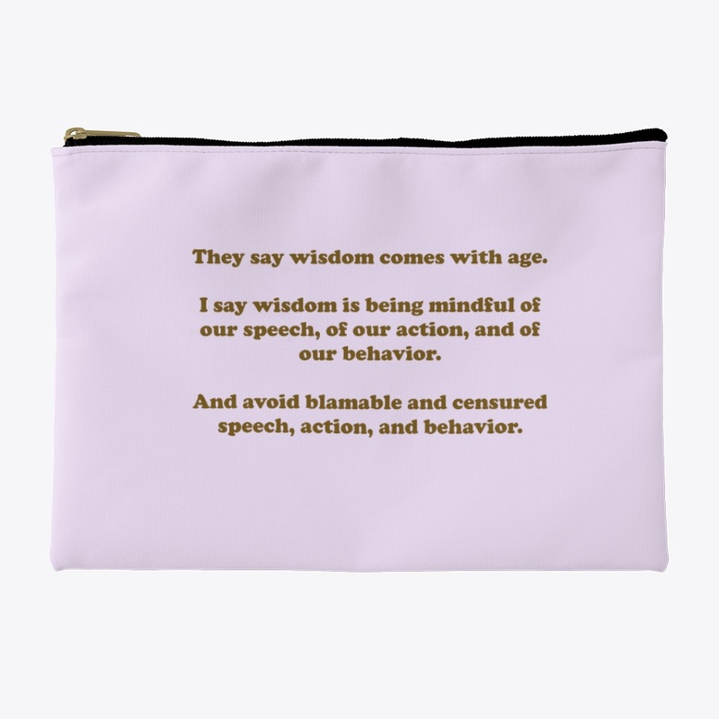 Wisdom is being mindful