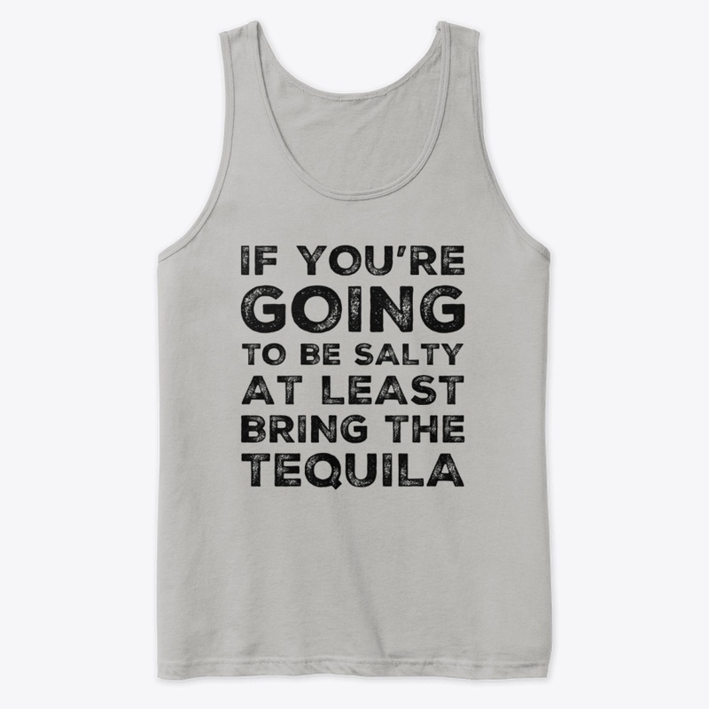 Bring The Tequila