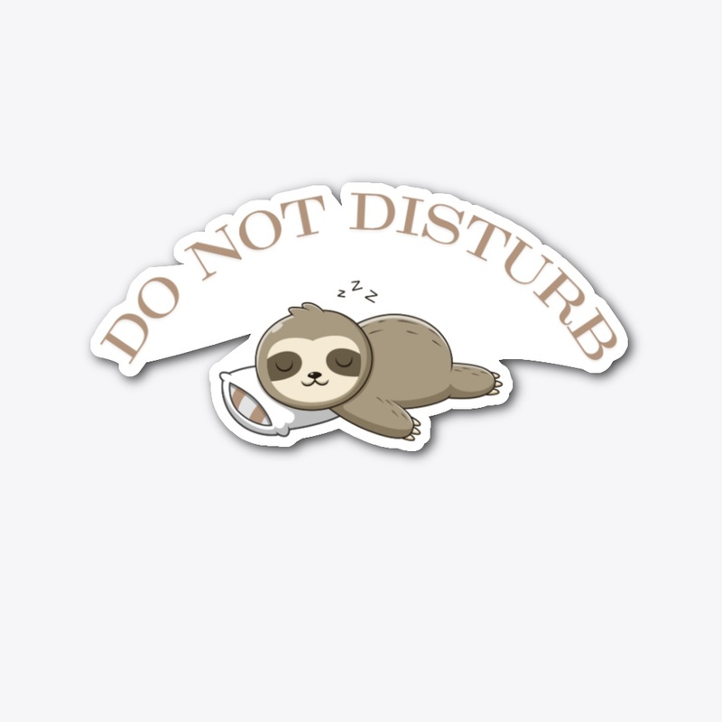 DO NOT DISTURB 