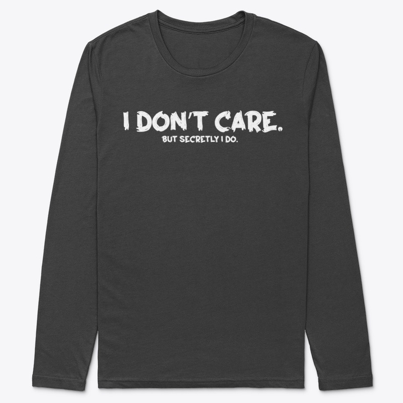 I Don't Care