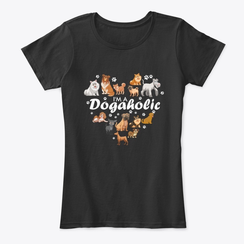 I'm A Dogaholic Women's T-Shirt