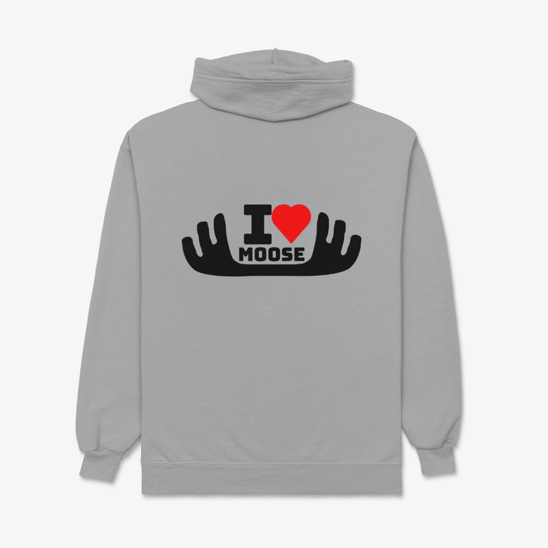 I Love Moose Series