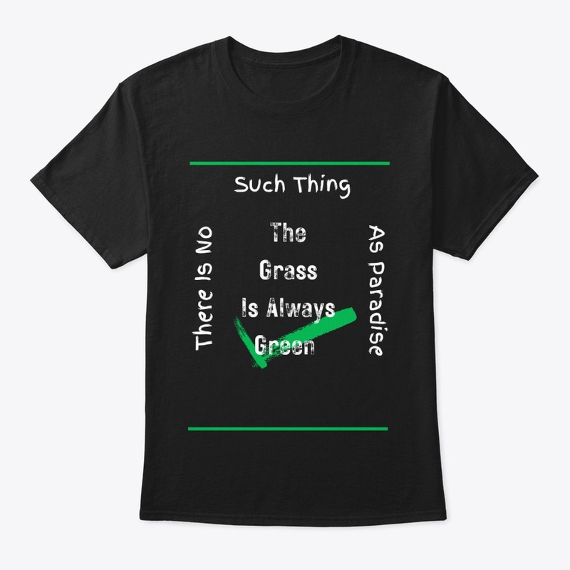 "Grass is always green"optimistic design