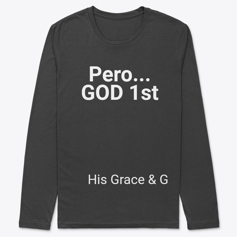 Pero...God 1st