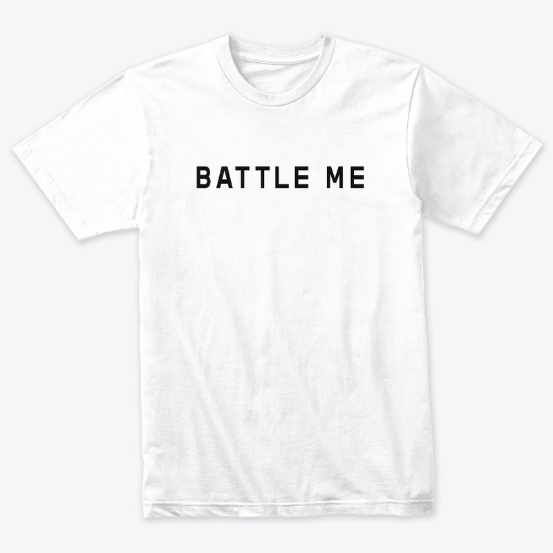 Battle Me Blk