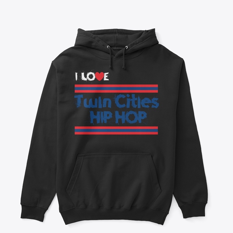 I Love Twin Cities Hip Hop