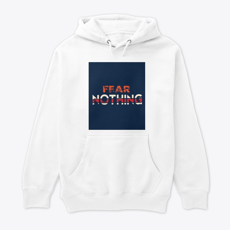 Fear Nothing