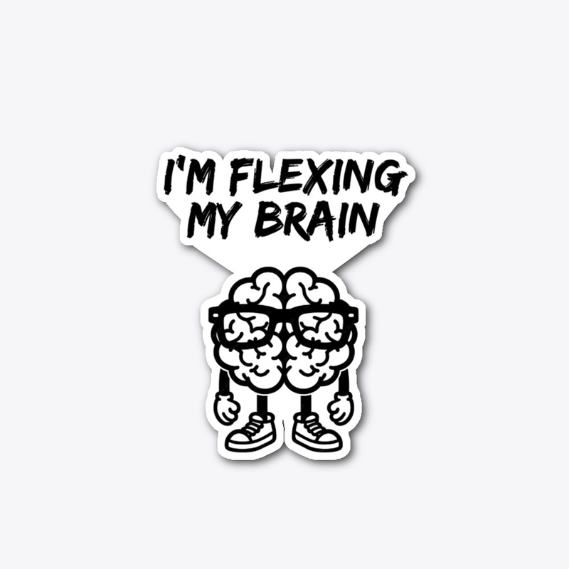 Flexing My Brain