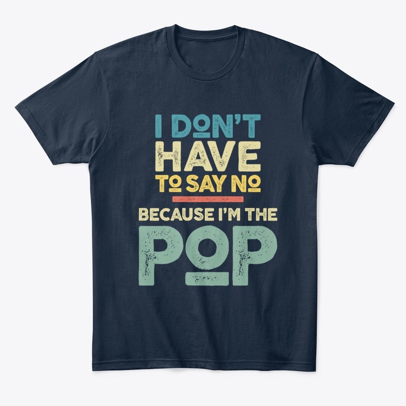 I'm The Pop Father Grandpa Gift