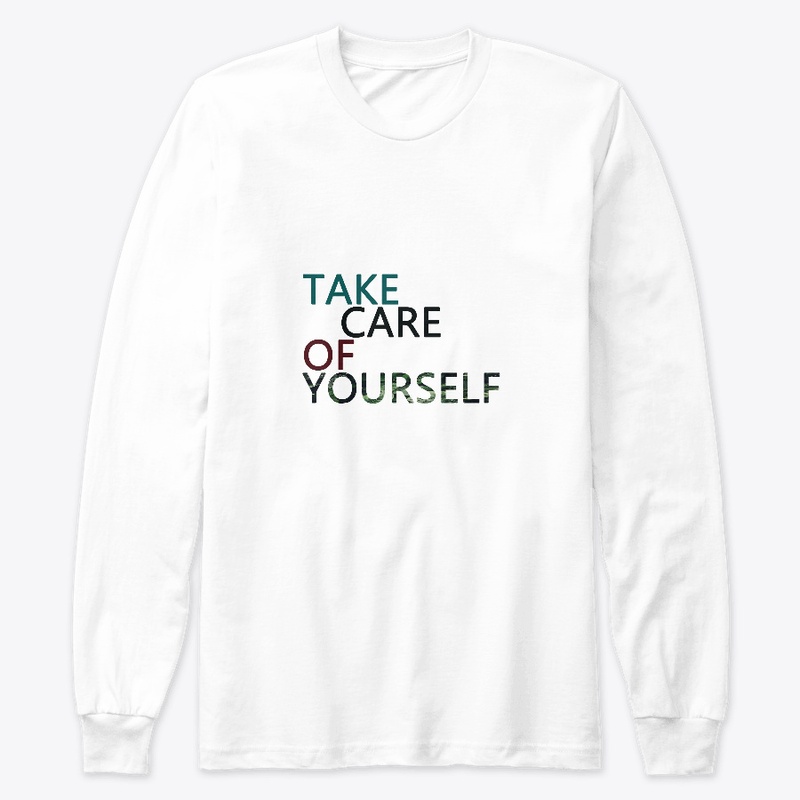 TAKE CARE OF YOU