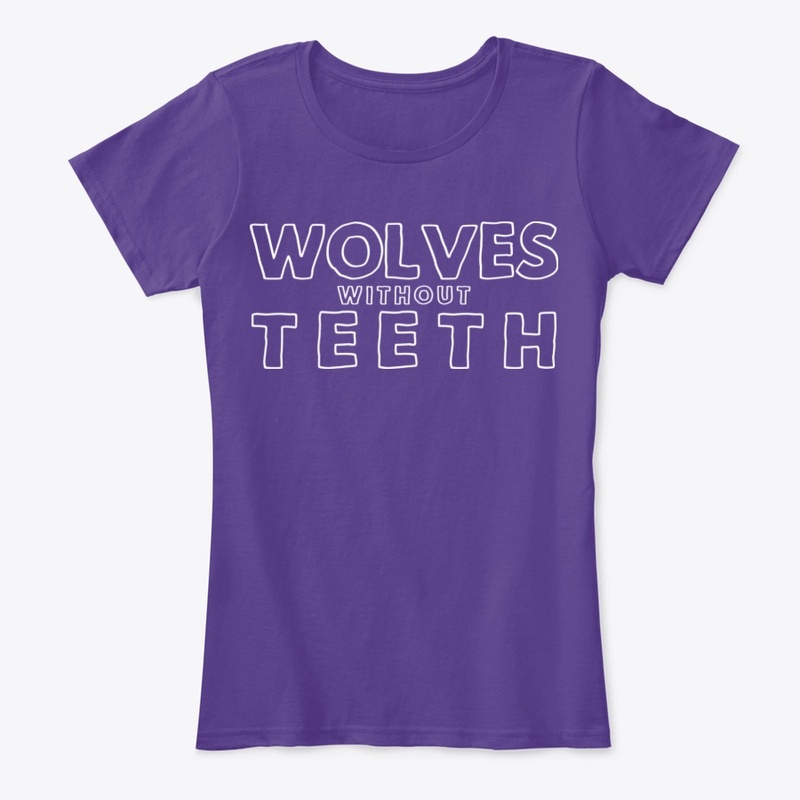 Wolves Without Teeth 