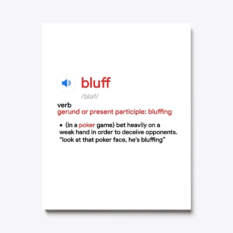 Bluffing