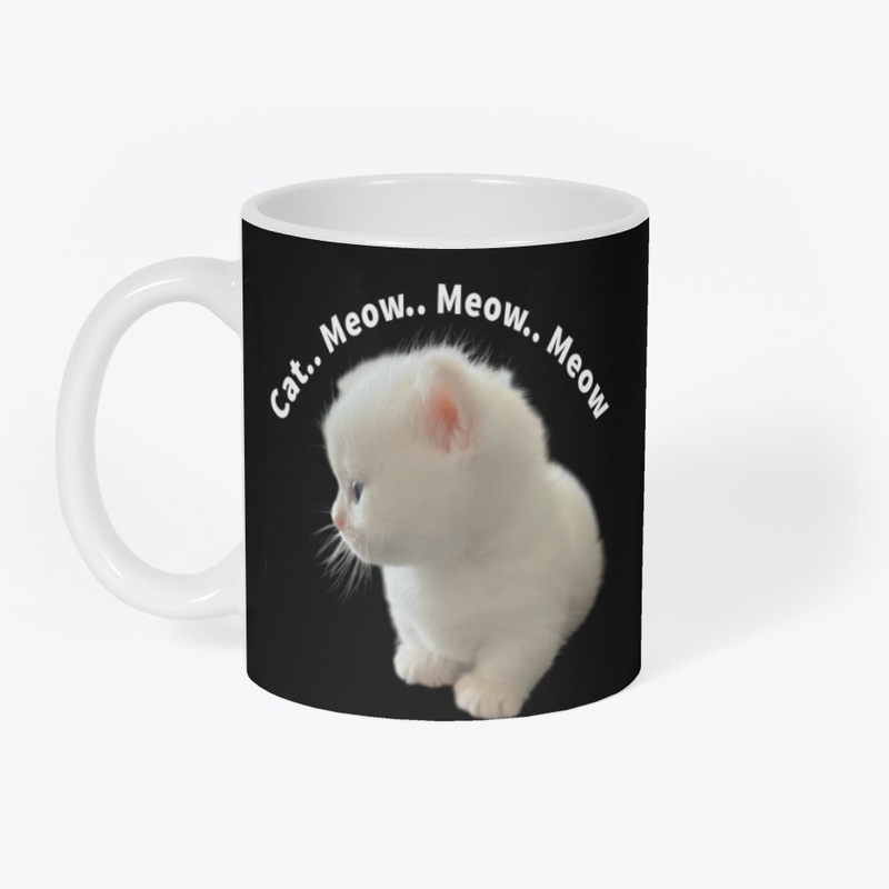 Cat.. Meow.. Meow.. Meow