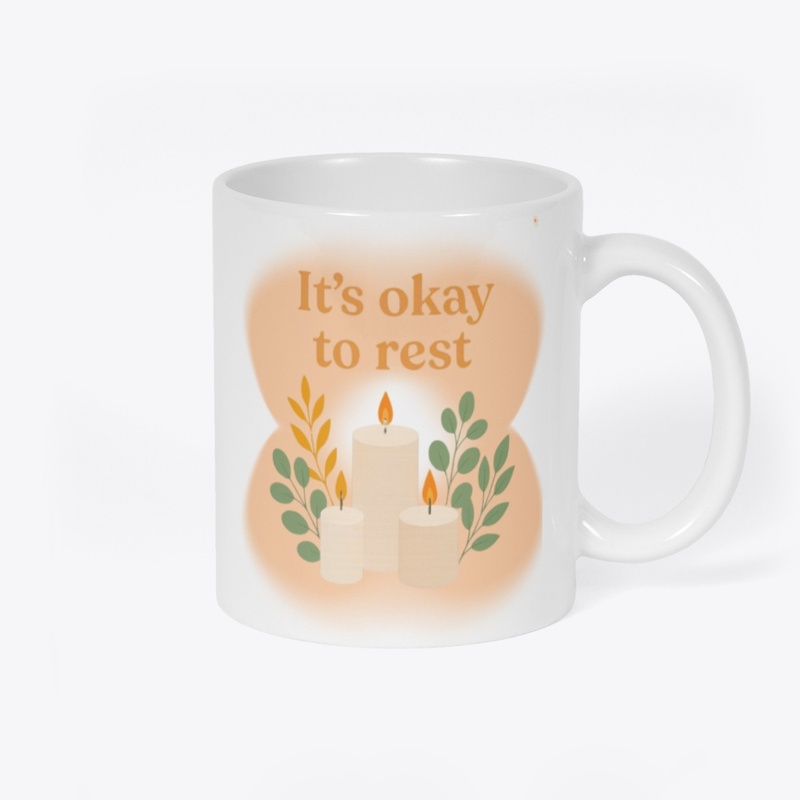 It's okay to Rest