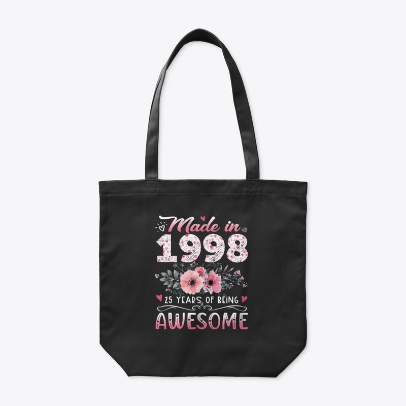Made In 1998 Floral 25th Birthday