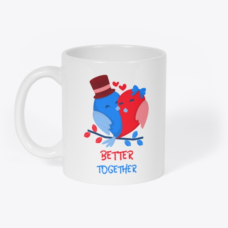 Better Together Valentine's Day