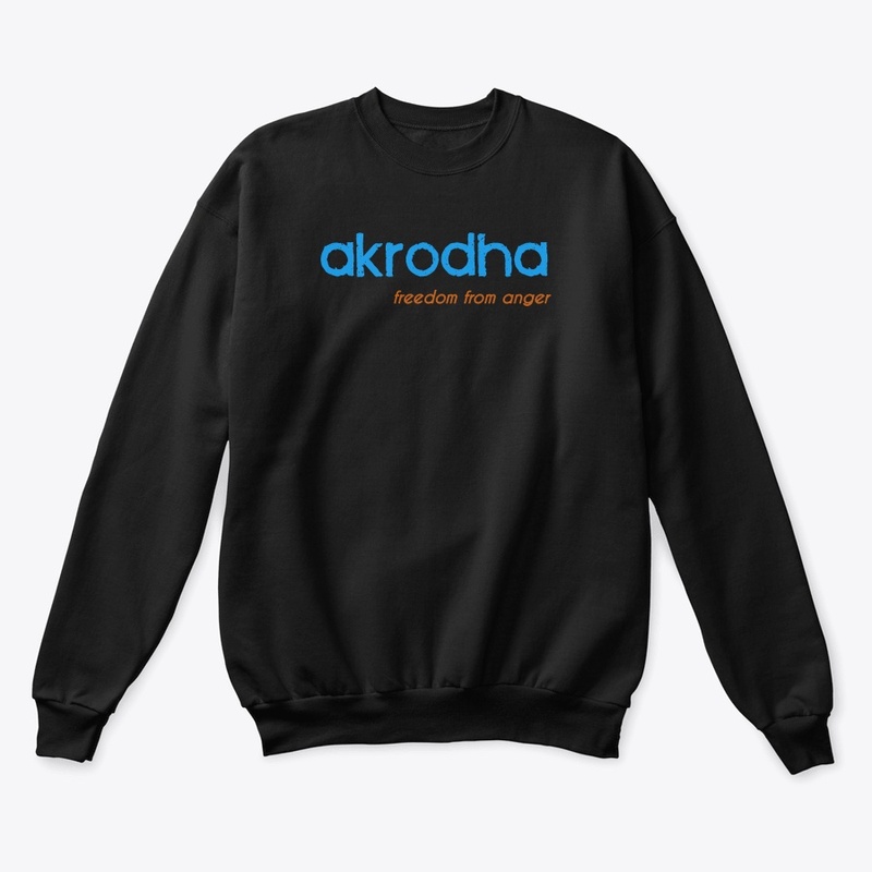 akrodha : freedom from fear