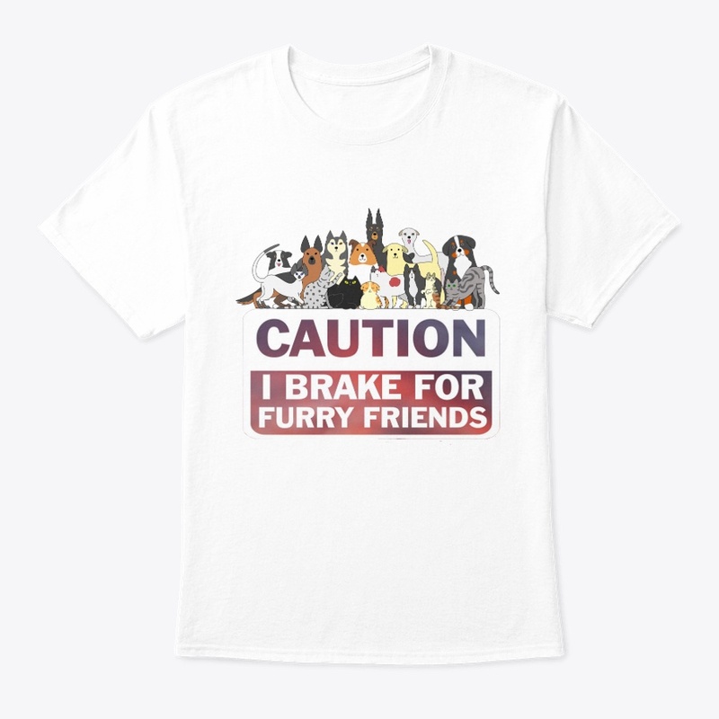 Caution! I Brake for Furry Friends