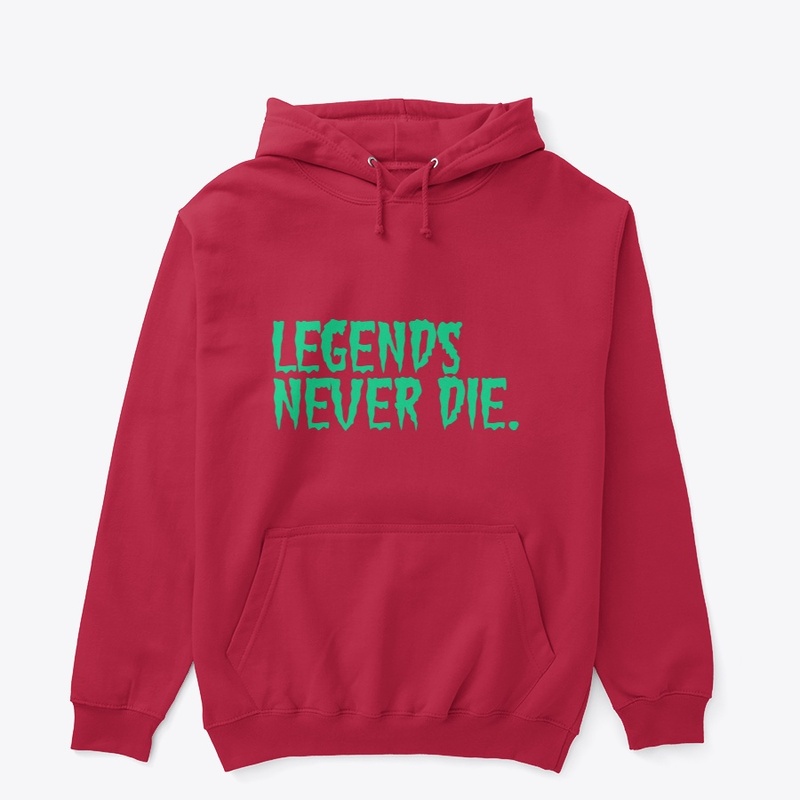 Legends Never Die
