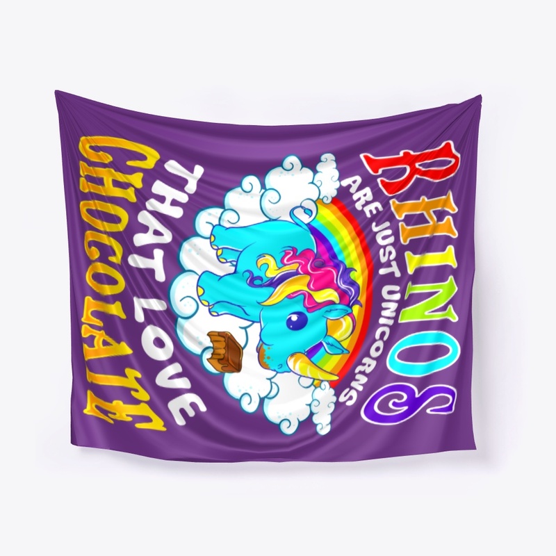 Rhinos Are Unicorns That Love Chocolate 