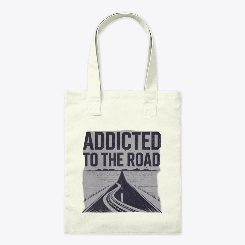 'Addicted to the road.