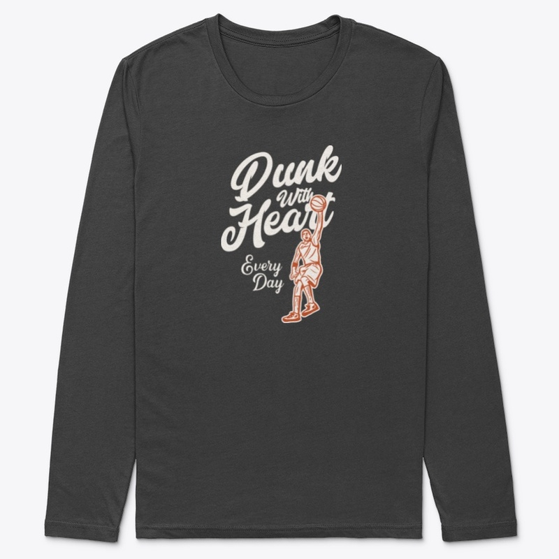 Basketball -Dunk With Heart