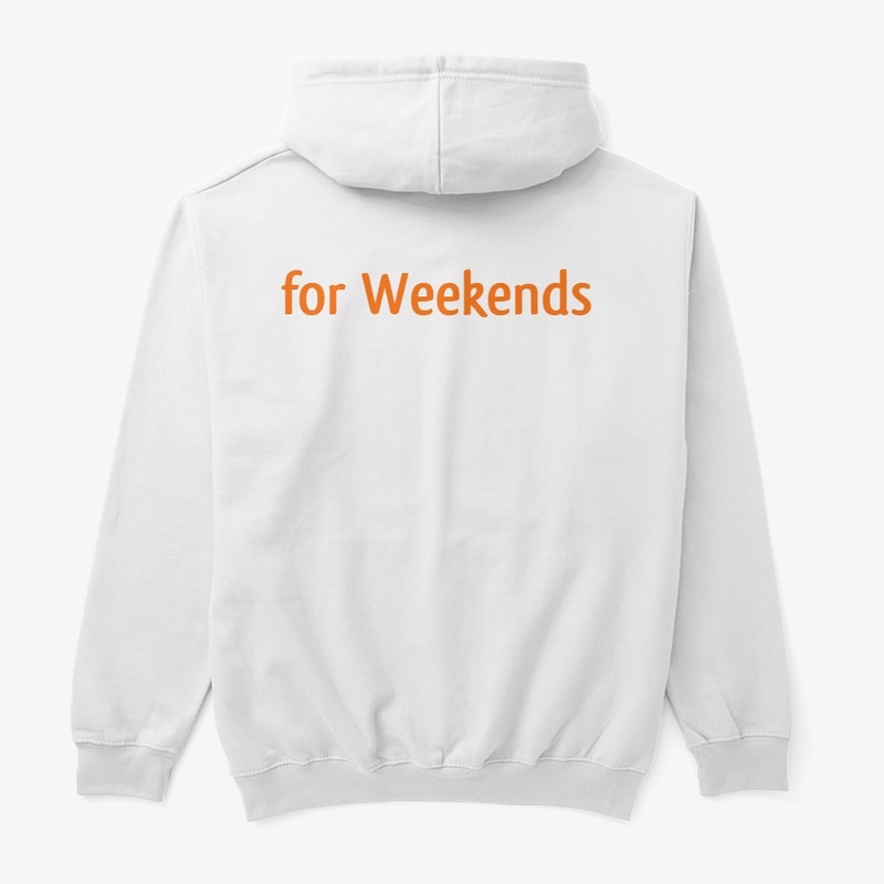 Thank God for Weekends