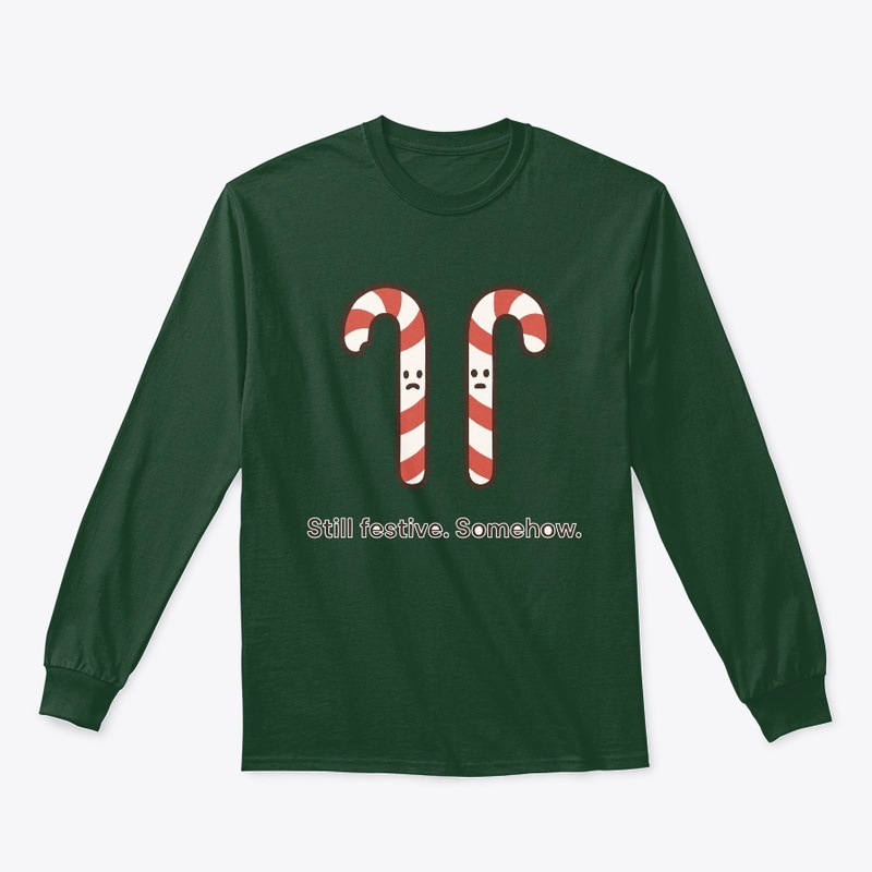 Still Festive Somehow – Christmas Mood