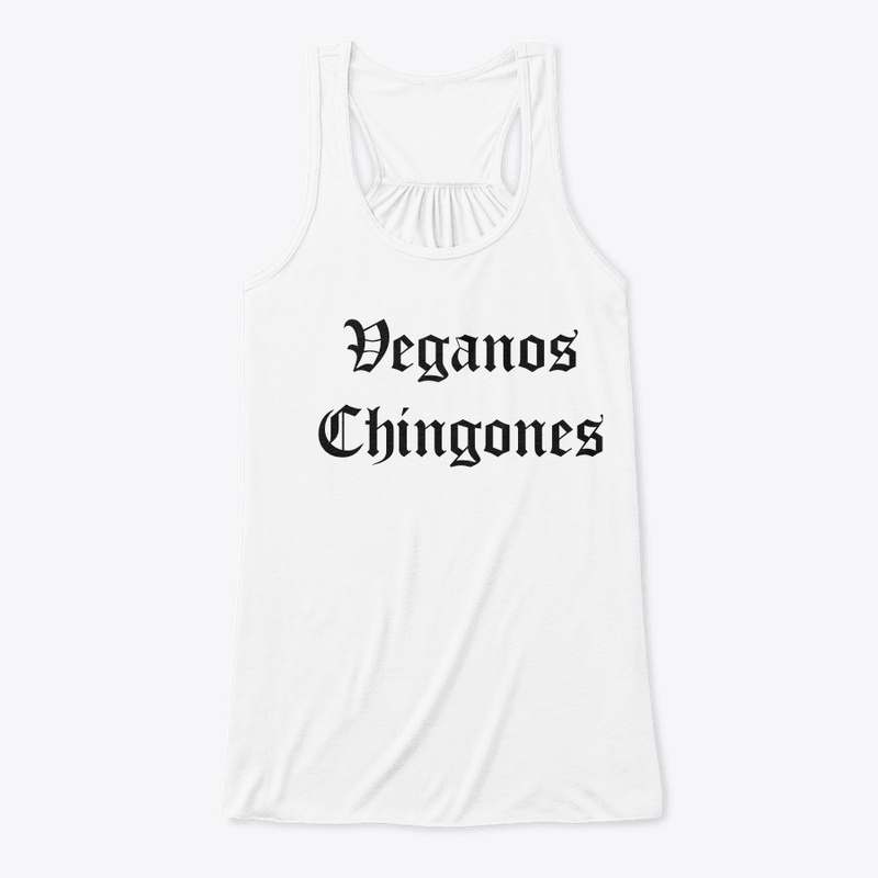 VEGANOS CHINGONES