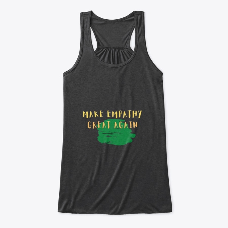 make empathy great again