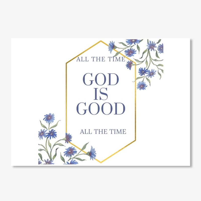 God is good all the time