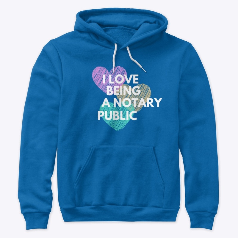 I Love being a Notary Public
