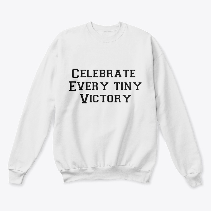 Celebrate every tiny victory