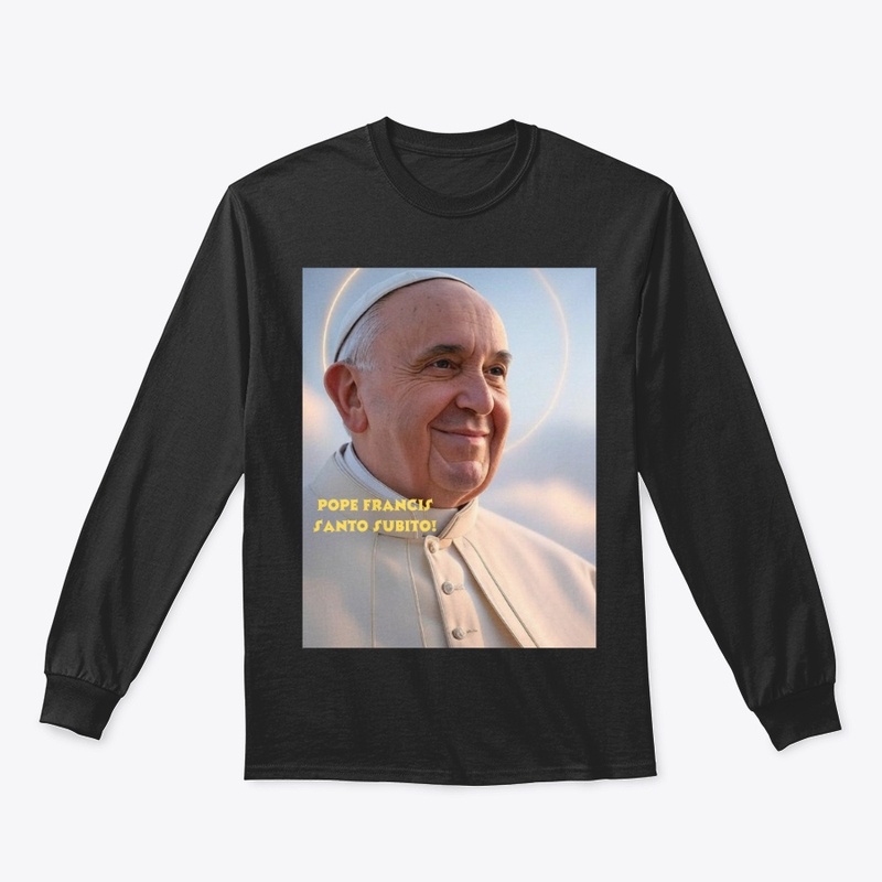 Pope Francis Santo Subito!