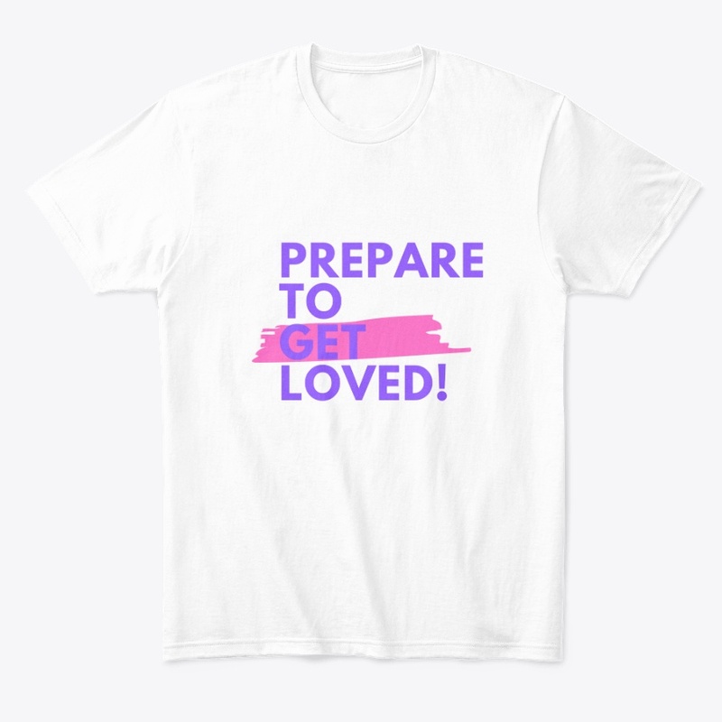 Prepare to get LOVED!