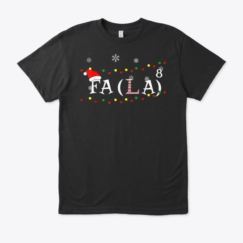 FA (LA)8 Funny Christmas Math Shirt