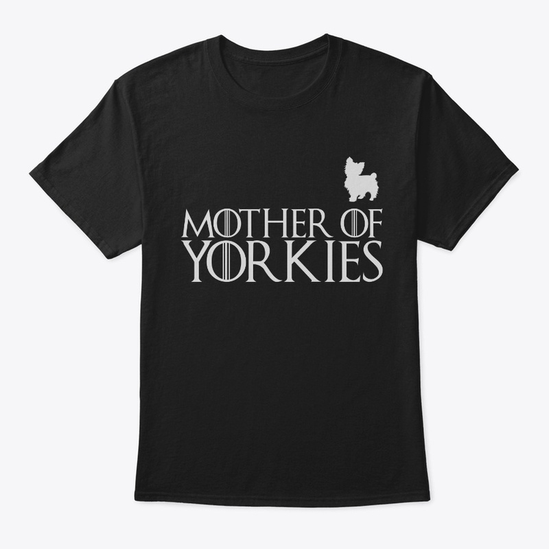 Yorkies Dog Mom T-shirt