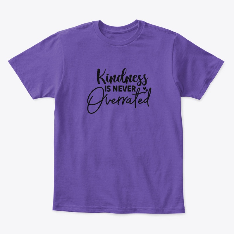 Kindness is never overrated