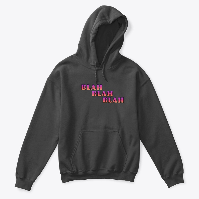 Blah Blah Blah