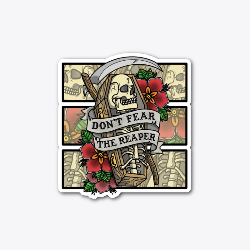 Don't Fear the Reaper