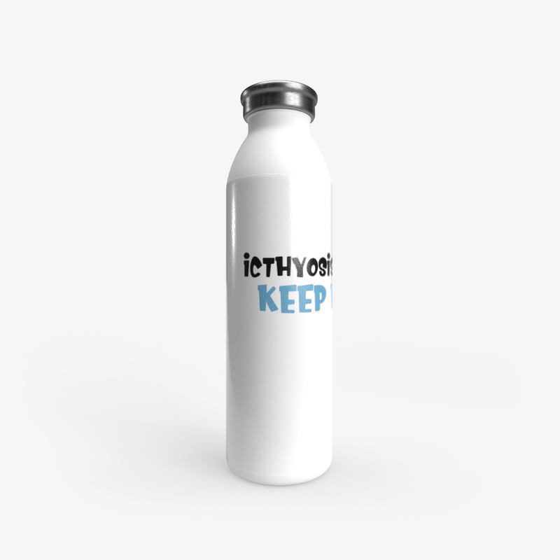 Keep Fighting Icthyosis