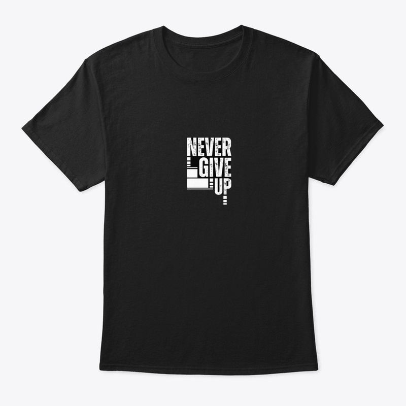 never give up