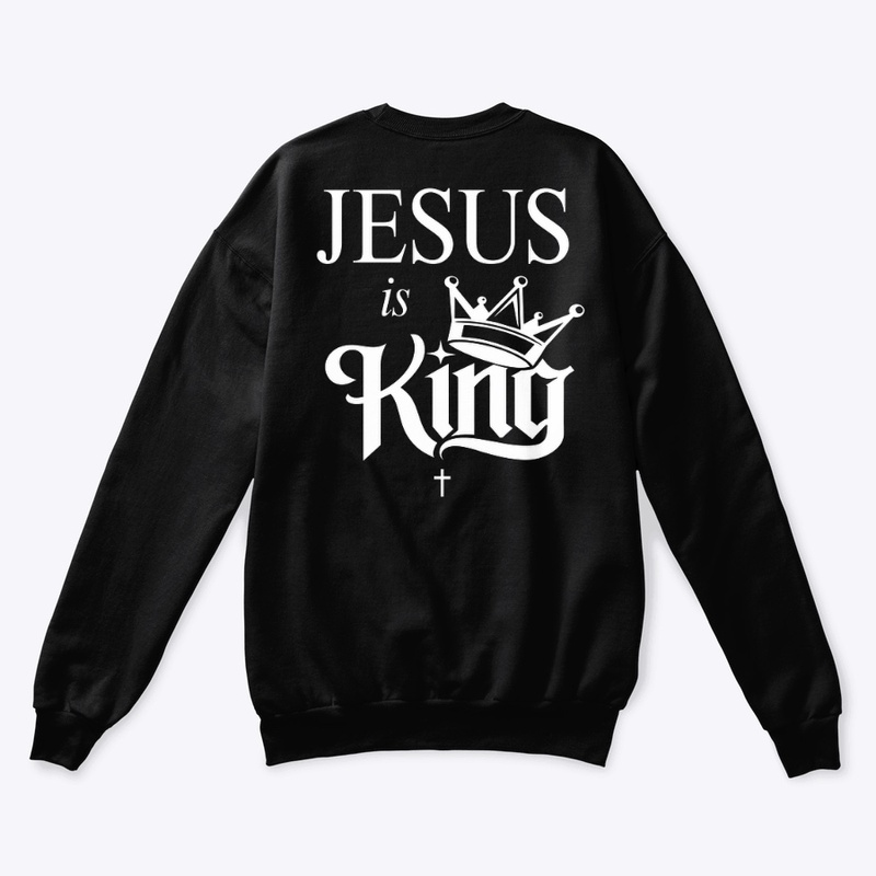 JESUS. IS. KING.