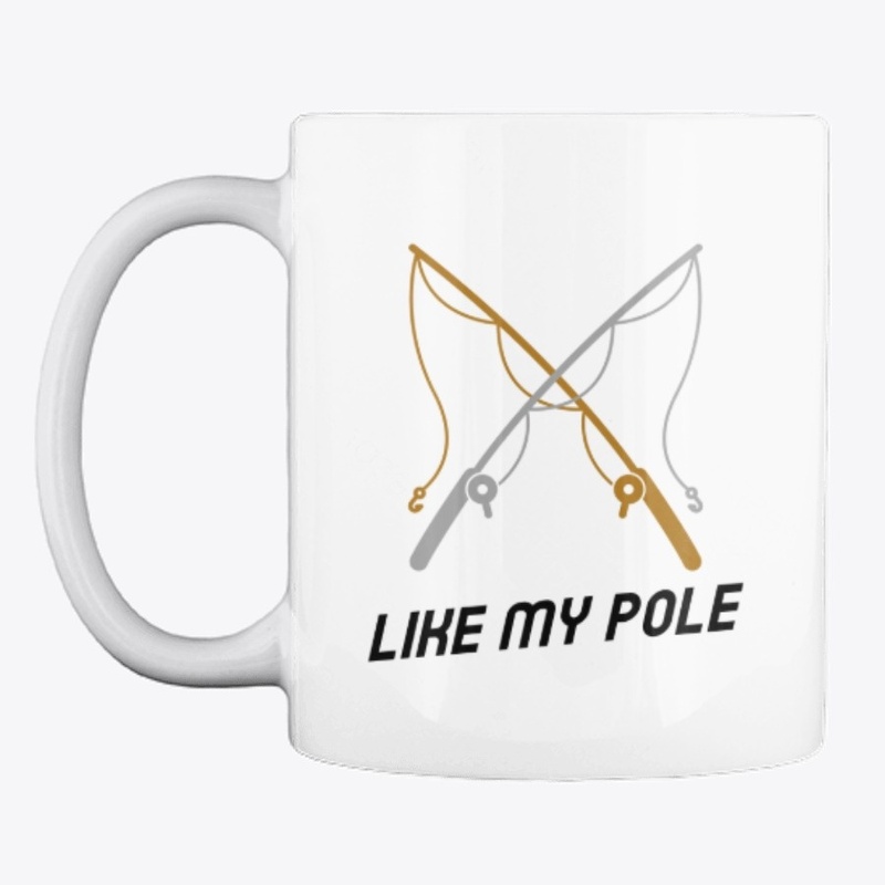Like My Pole